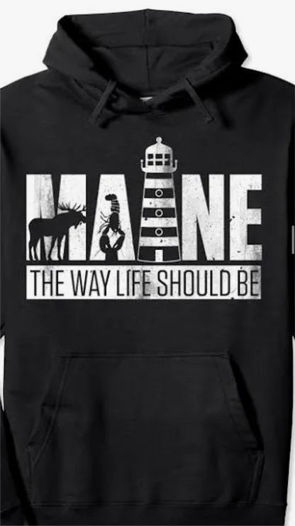 Maine The way life should be..